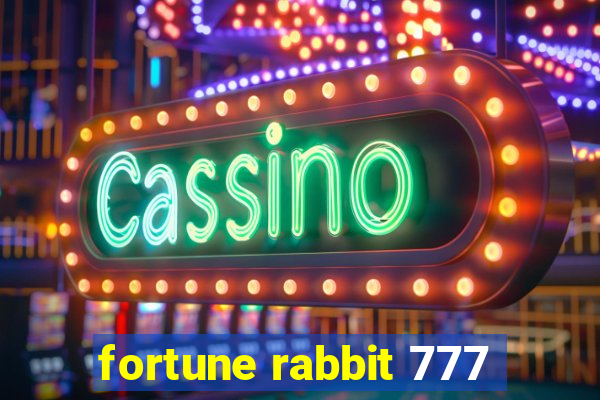 fortune rabbit 777